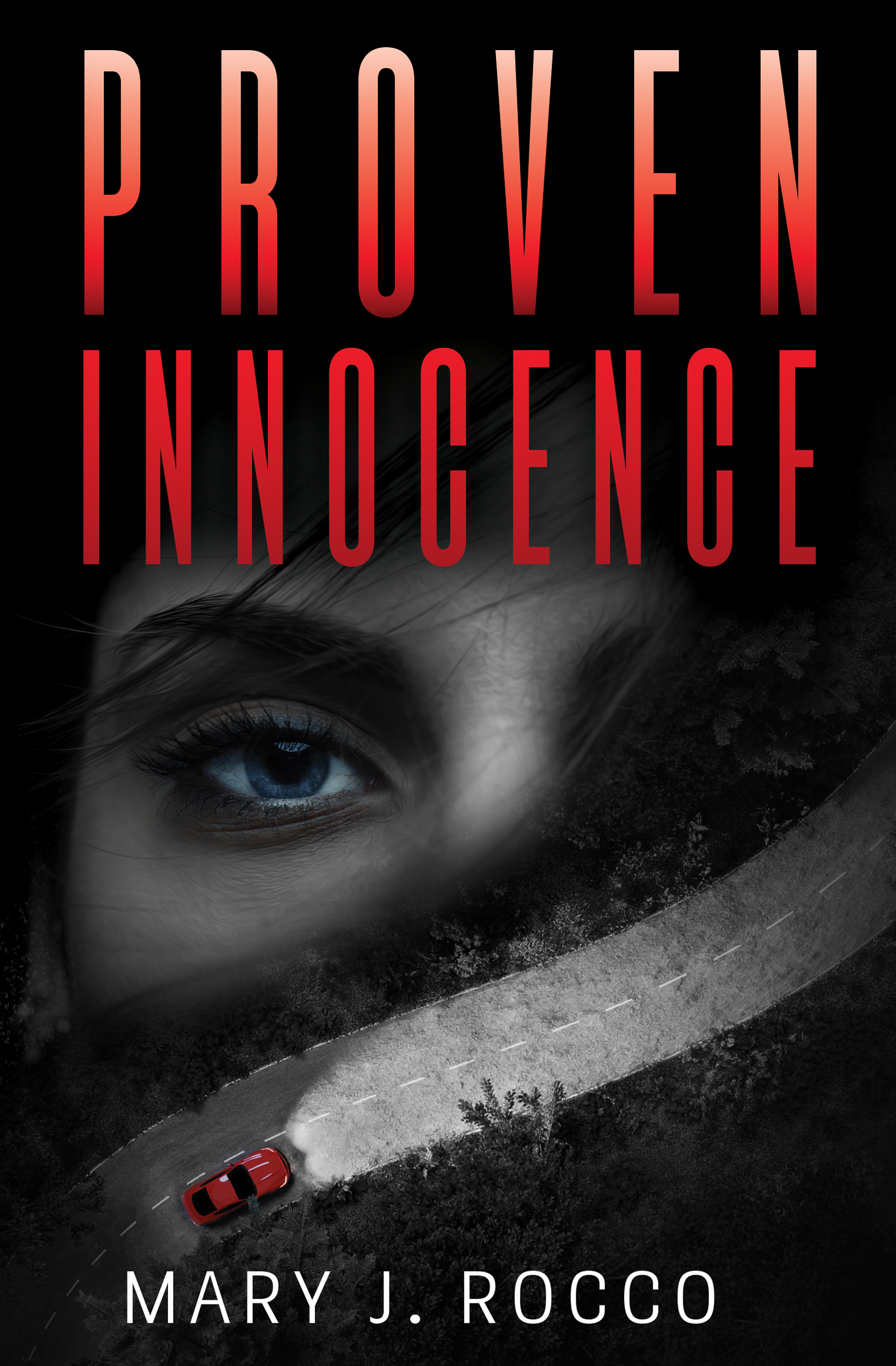 Proven Innocence by Mary Rocco