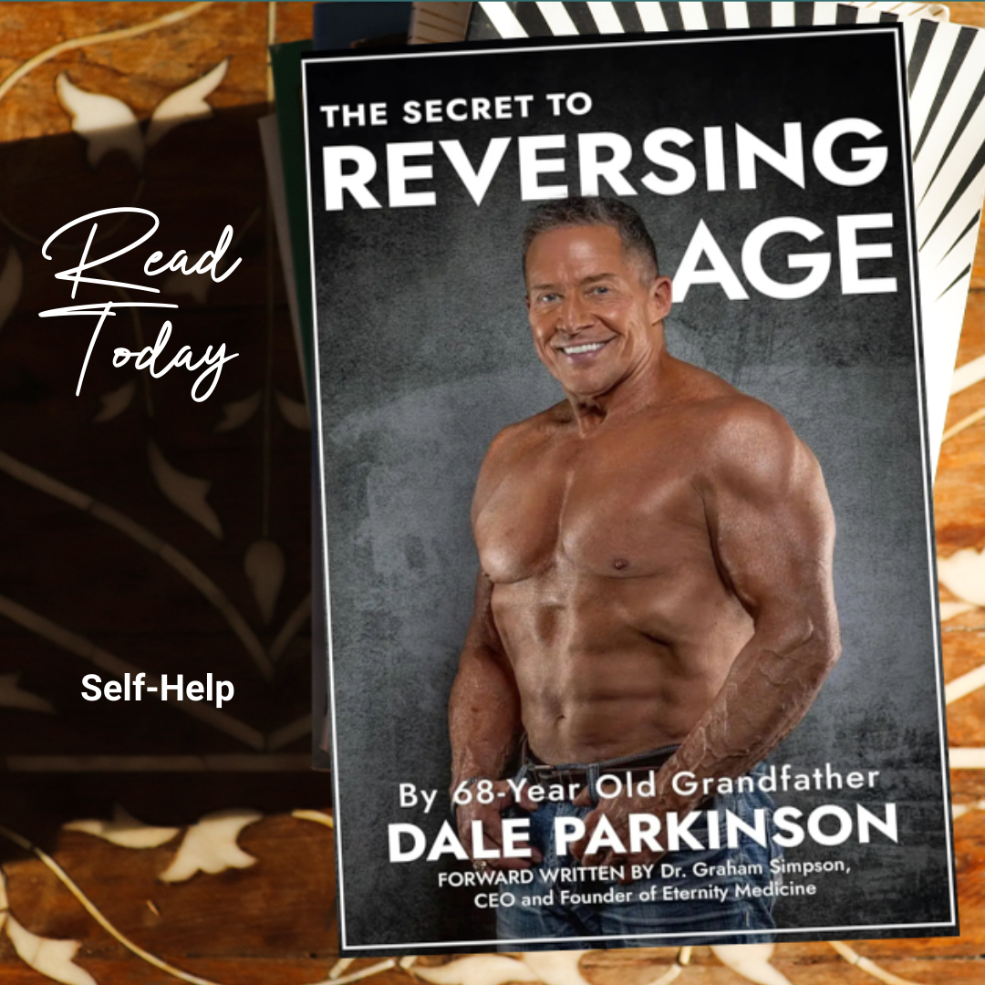 Dale Parkinson – The Secret to Reversing Age>>blitz promo new release